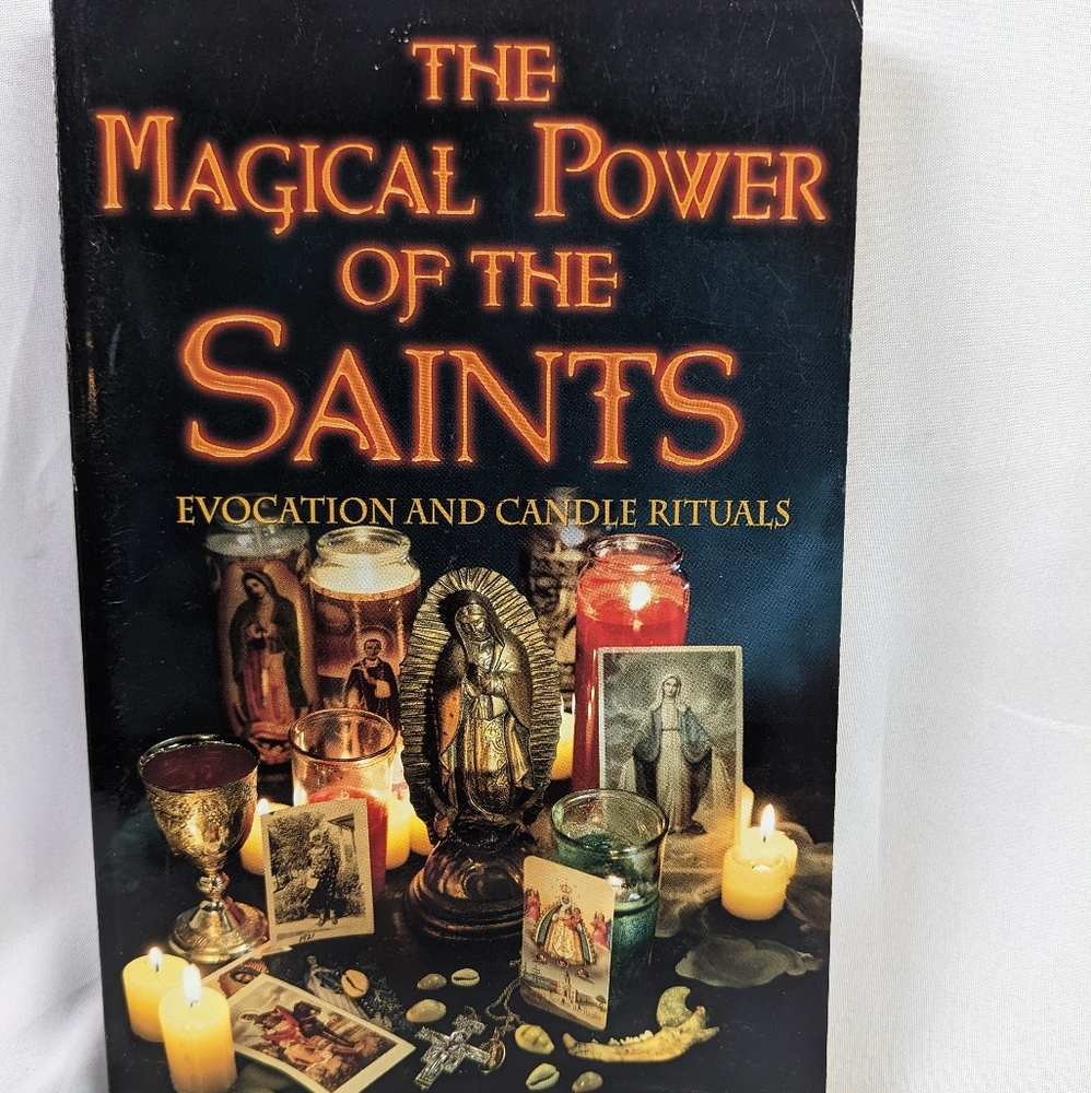 THE MAGICAL POWER OF THE SAINT BY REVEREND RAY T. MALBROUGH.